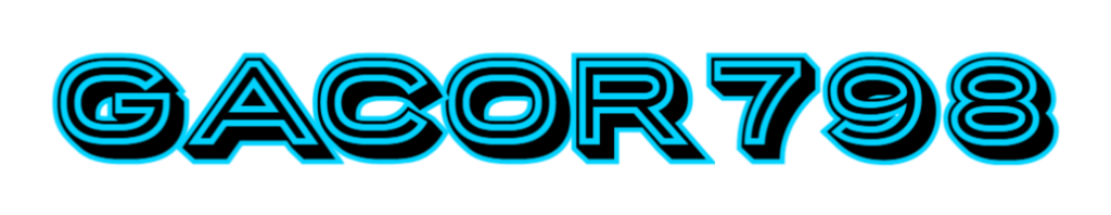 GACOR798 Link Slot Online Gacor Terpercaya Indonesia